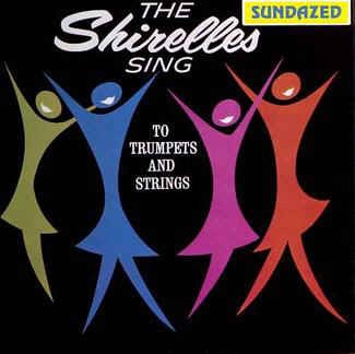 Shirelles ,The - To Trumpets And Strings